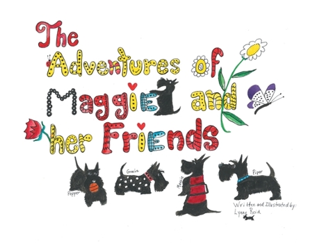 Paperback The Adventures of Maggie and Her Friends Book