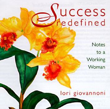 Paperback Success Redefined: Notes to a Working Woman Book