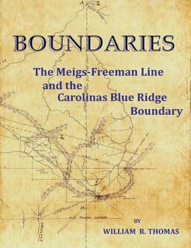 Paperback Boundaries: The Meigs-Freeman Line and the Carolinas Blue Ridge Boundary Book