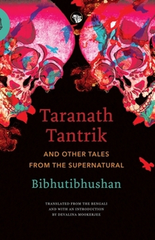Paperback Taranath Tantrik and Other Tales from the Supernatural Book
