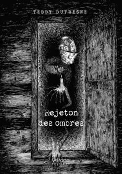 Paperback Rejeton des ombres [French] Book