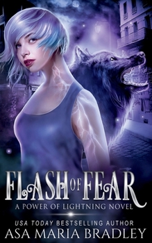 Flash of Fear - Book #1 of the Power of Lightning