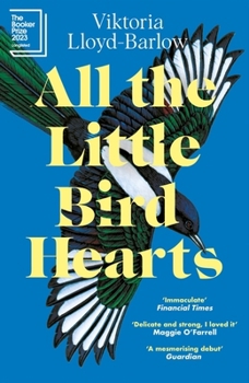 Paperback All the Little Bird-Hearts Book