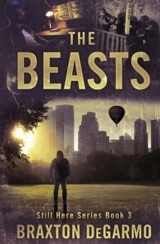 The Beasts (Still Here Series)