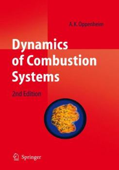 Paperback Dynamics of Combustion Systems Book