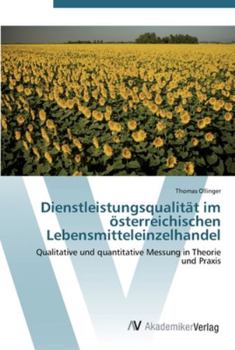 Paperback Dienstleistungsqualität im österreichischen Lebensmitteleinzelhandel [German] Book