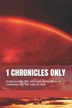 Paperback 1 Chronicles Only: Scripture only, YLT, only text, no headlines or comments. Big font easy to read Book