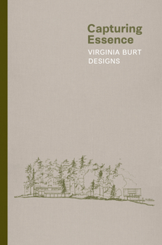 Hardcover Capturing Essence: Virginia Burt Designs Book