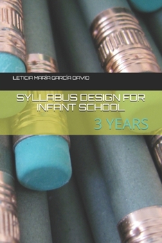 Paperback Syllabus Design for Infant School: 3 Years [Spanish] Book
