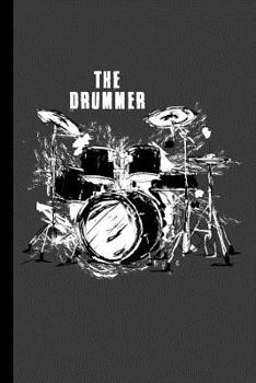 Paperback The Drummer: Drum Instrumental Gift For Musicians (6x9) Music Notes Paper Book
