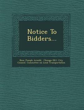 Paperback Notice to Bidders... Book