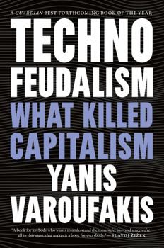 Paperback Technofeudalism: What Killed Capitalism Book