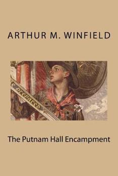 Paperback The Putnam Hall Encampment Book