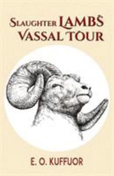Paperback Slaughter Lambs: Vassal Tour Book