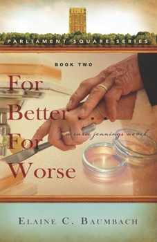 Paperback For Better ... For Worse: A Sara Jennings Novel Book