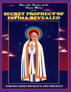 Paperback Secret Prophecy Of Fatima Revealed Book
