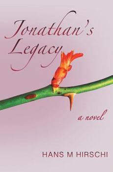 Jonathan's Legacy - Book #3 of the Jonathan Trilogy
