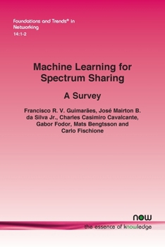 Paperback Machine Learning for Spectrum Sharing: A Survey Book