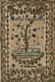 Paperback Animal Peculiarity volume 2 part 3 Book