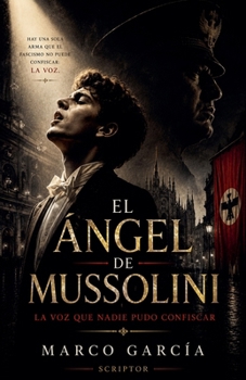 Paperback El Ángel de Mussolini [Spanish] Book