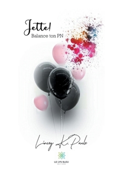 Paperback Jette !: Balance ton PN [French] Book