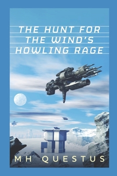 Paperback The Hunt for the Wind's Howling Rage Book