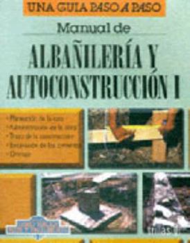 Paperback Albanileria y autoconstruccion I (Spanish Edition) [Spanish] Book