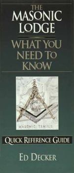 Paperback The Masonic Lodge: What You Need to Know Book