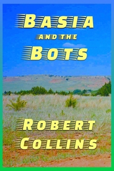 Paperback Basia and the Bots Book