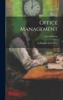 Hardcover Office Management: Its Principles And Practice Book