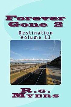 Paperback Forever Gone: Destination Book