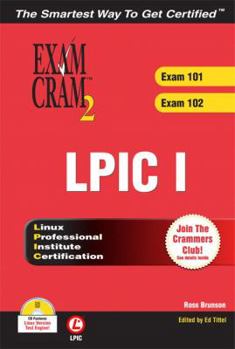 Paperback LPIC 1 Exam Cram 2: Exam 101, Exam 102 [With CDROM] Book