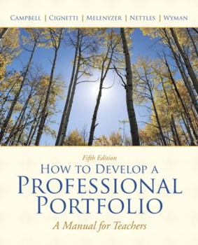 Paperback How to Develop a Professional Portfolio: A Manual for Teachers Book