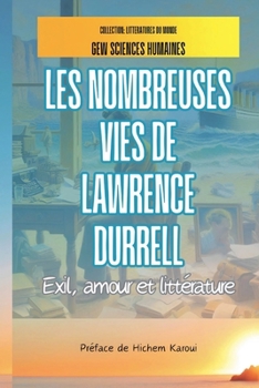 Paperback Les nombreuses vies de Lawrence Durrell [French] Book