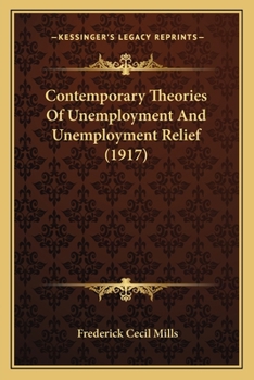...Contemporary Theories of Unemployment and Unemployment Relief