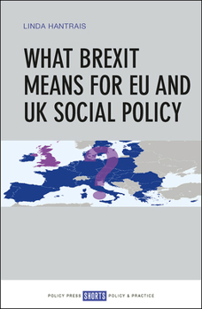 Paperback What Brexit Means for EU and UK Social Policy Book