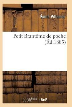 Paperback Petit Brantôme de Poche [French] Book