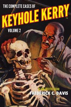Paperback The Complete Cases of Keyhole Kerry, Volume 2 Book