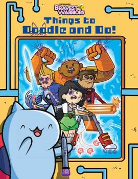 Paperback Bravest Warriors: Things to Doodle and Do! Book