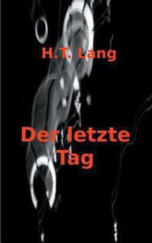 Paperback Der letzte Tag [German] Book