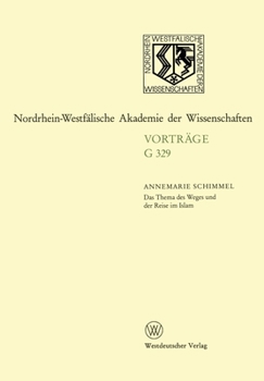 Paperback Das Thema des Weges und der Reise im Islam [German] Book