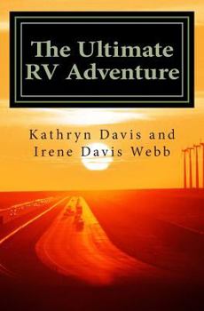 Paperback The Ultimate RV Adventure: from Japan to USA Book