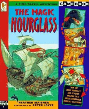 Paperback The Magic Hourglass: A Time-Travel Adventure Game (Gamebook) Book