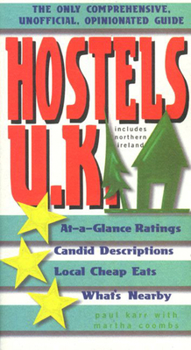Paperback Hostels U.K.: The Comprehensive, Unofficial, Opinionated Guide Book