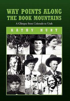 Hardcover Way Points Along The Book Mountains Book