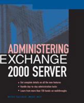 Paperback Administering Exchange Server 2000 Book