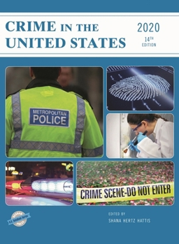 Crime in the United States 2020 (U.S. DataBook Series)