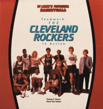 Library Binding Teamwork: The Cleveland Rockers in Action Book