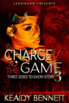 Paperback Charge it to the Game 3: Three Sides to Every Story Book