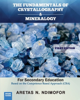 Paperback The Fundamentals of Crystallography and Mineralogy Book